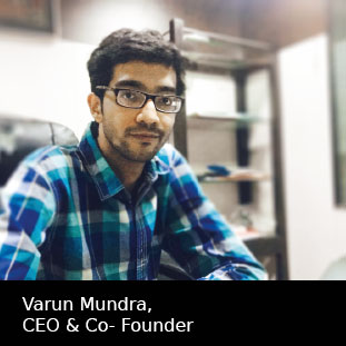 Varun Mundra,CEO & Co-Founder Varun Mundra,CEO & Co-Founder