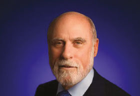 Vinton G. Cerf, VP & Chief Internet, Evangelist, Google Vinton G. Cerf, VP & Chief Internet, Evangelist, Google